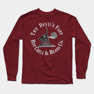 The Devil's Fart Chili and Beans Co. Long Sleeve T-Shirt